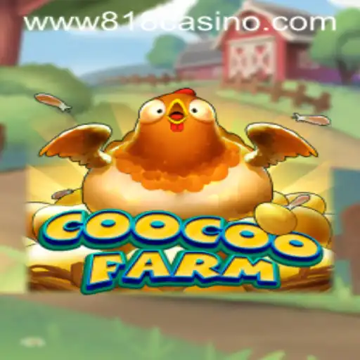 CooCooFarm: An Exciting Casino Adventure with 818 Casino Themes
