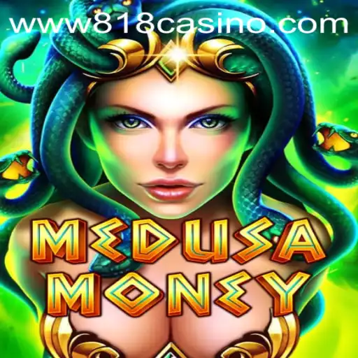 Discover the Thrilling World of MedusaMoney: A Casino Game by 818casino